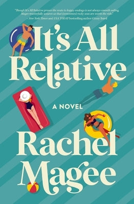 It's All Relative: A Summer Wedding Rom-Com by Magee, Rachel