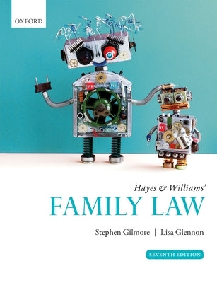 Hayes & Williams' Family Law by Gilmore, Stephen