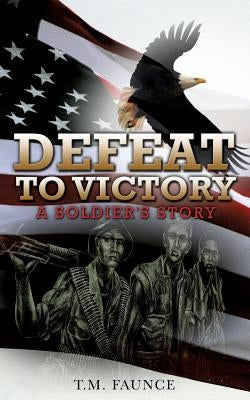 Defeat To Victory Paperback Xulon Press