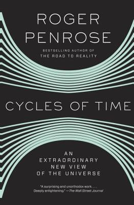 Cycles of Time: An Extraordinary New View of the Universe Vintage