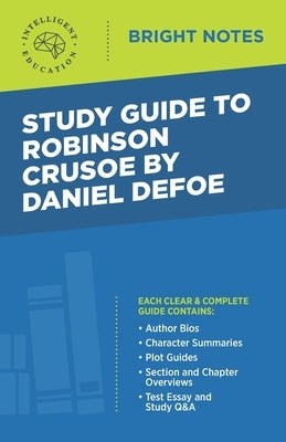 Study Guide to Robinson Crusoe by Daniel Defoe Paperback Dexterity