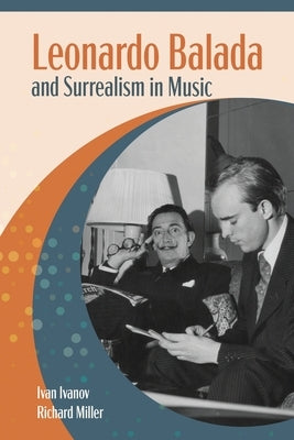Leonardo Balada and Surrealism in Music Paperback Kendall/Hunt Publishing Company