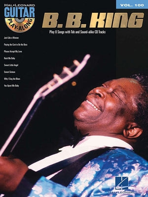 Paperback B.B. King Guitar Play-Along Volume 100 book with online audio and CD by Hal Leonard Publishing Corporation.
