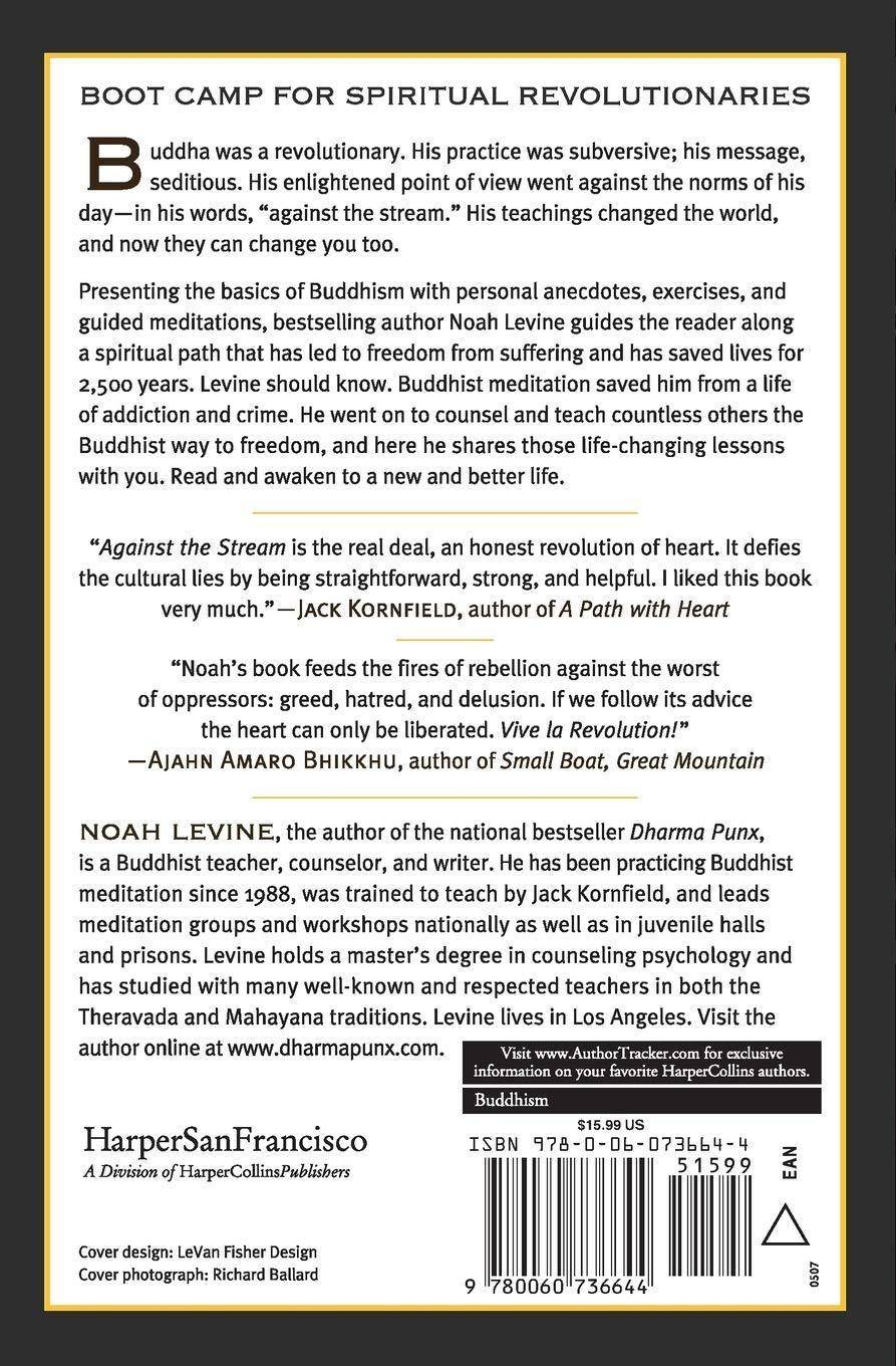 Against the Stream: A Buddhist Manual for Spiritual Revolutionar - CA Corrections Bookstore