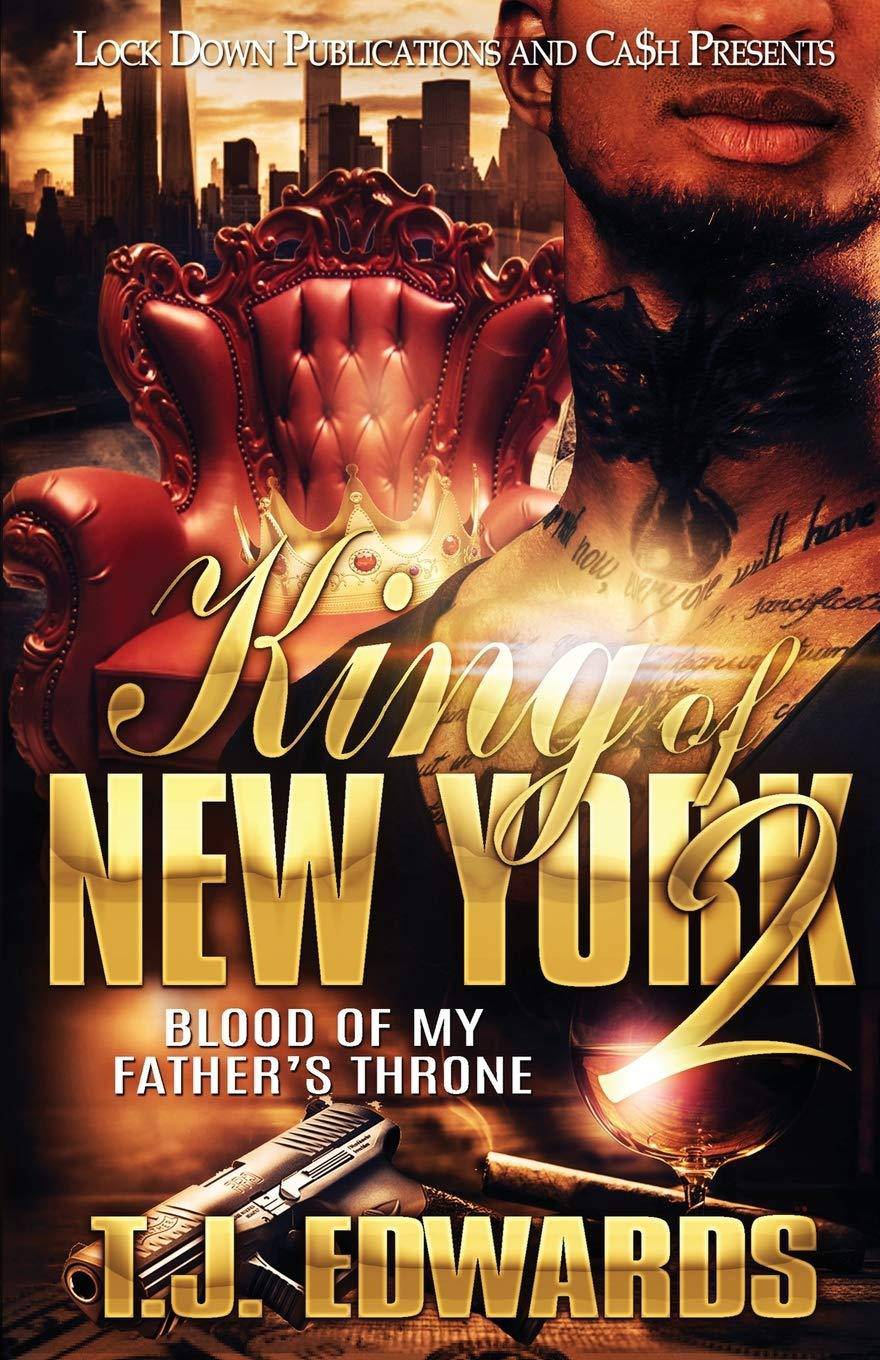 King of New York 2: Blood of my Father's Throne Literature and Fiction T J Edwards