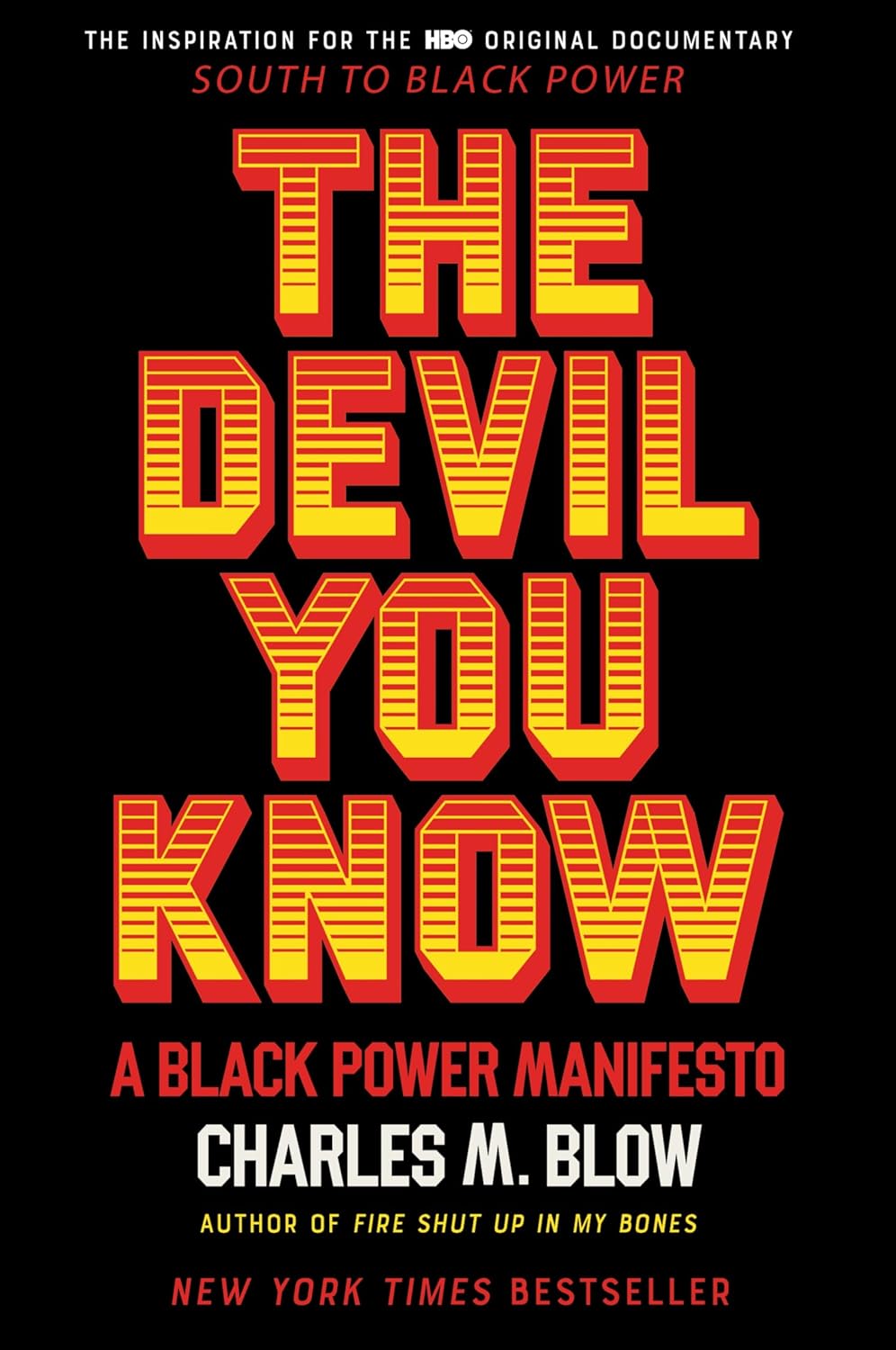 The Devil You Know: A Black Power Manifesto - CA Corrections Book Store