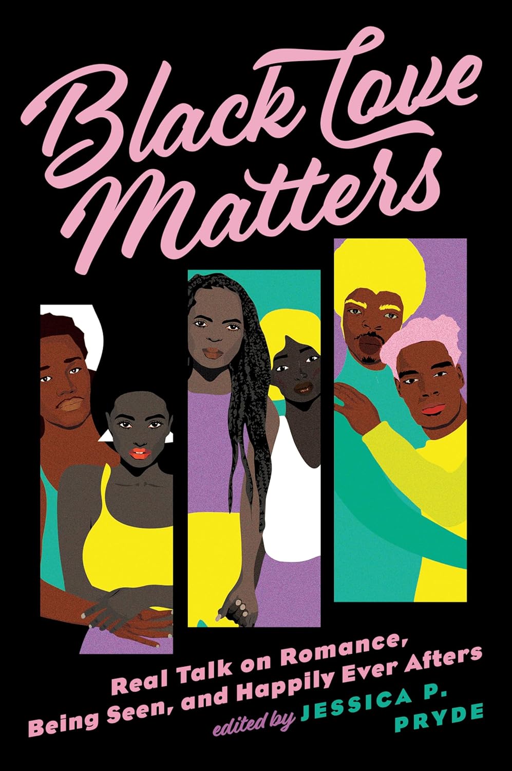 Black Love Matters: Real Talk on Romance, Being Seen, and Happily Ever Afters - CA Corrections Book Store