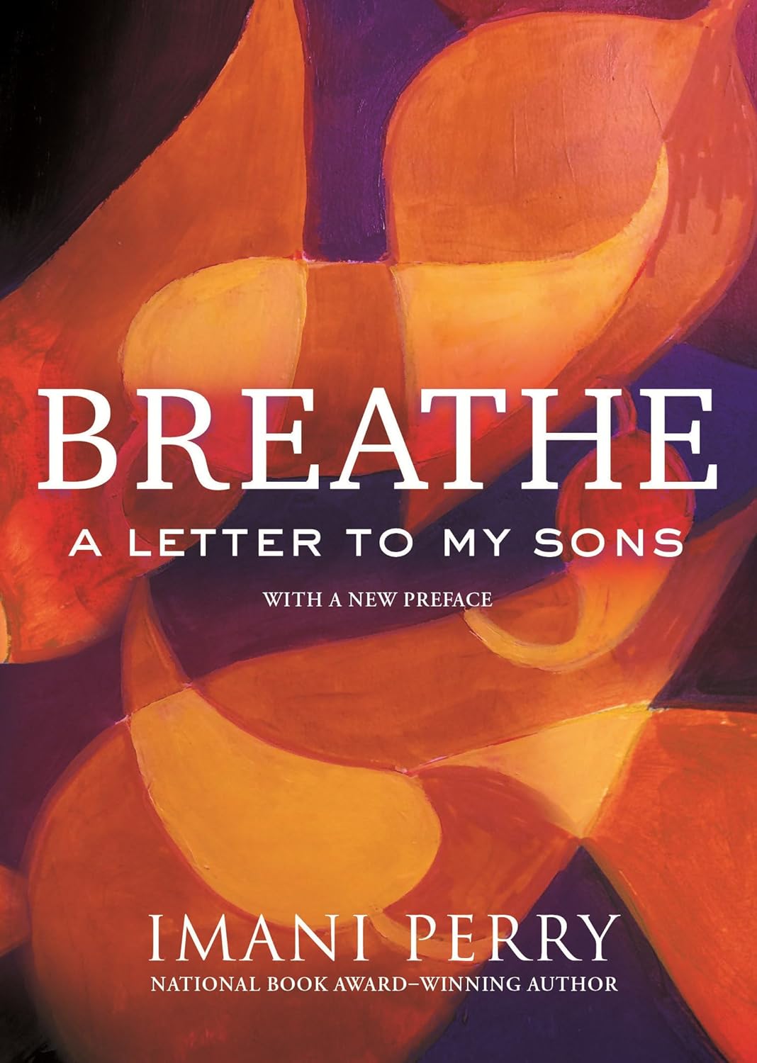 Breathe: A Letter to My Sons - CA Corrections Book Store