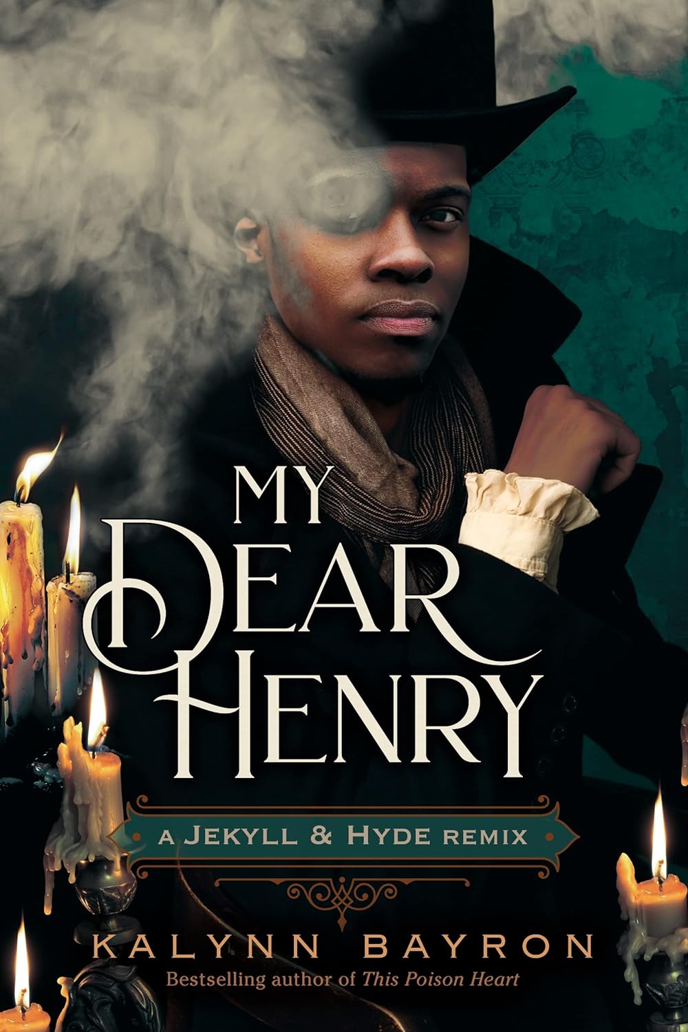 My Dear Henry: A Jekyll & Hyde Remix (Remixed Classics #6) - CA Corrections Bookstore