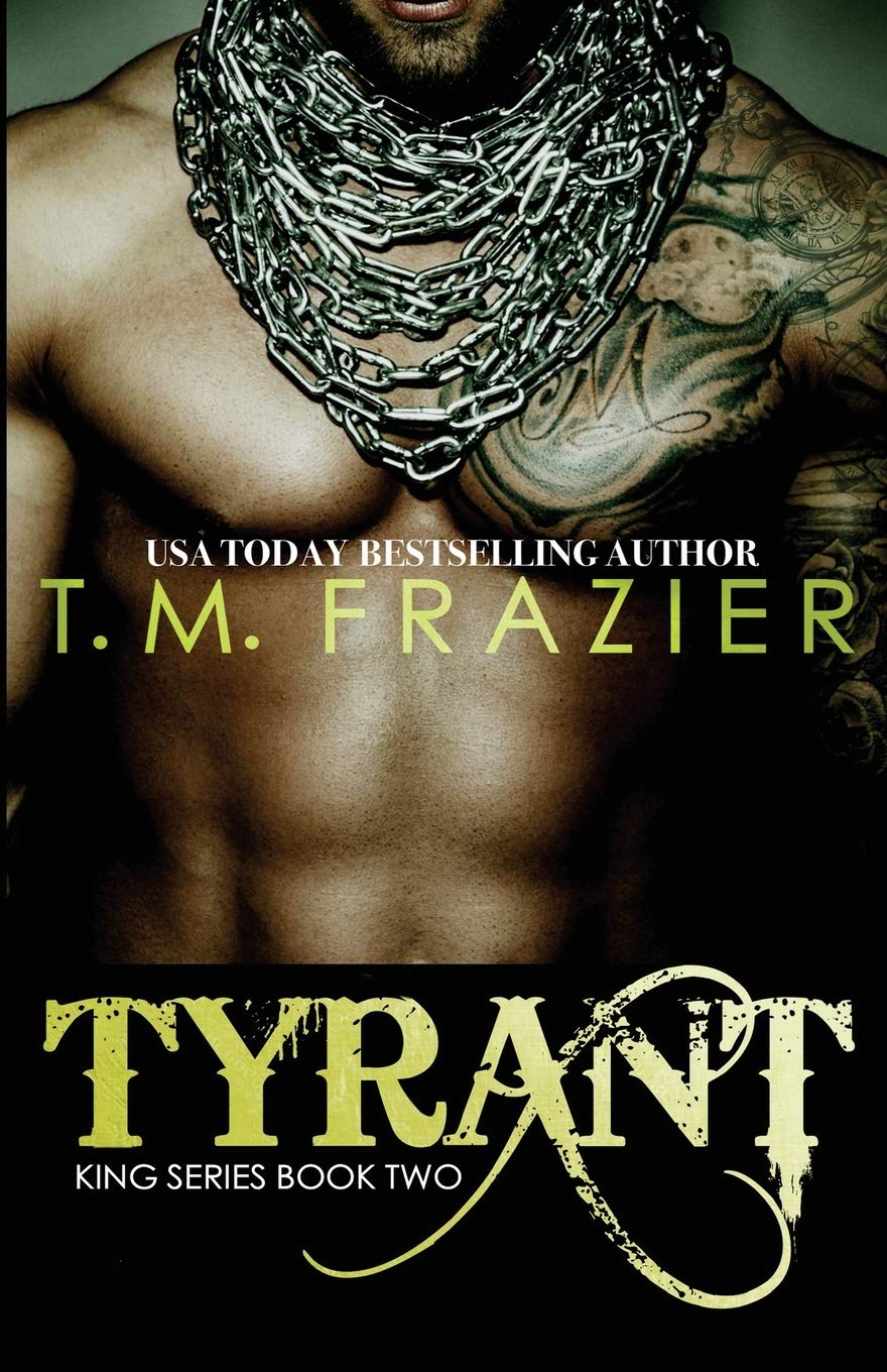 Tyrant: King Part 2 (King #2) - CA Corrections Book Store
