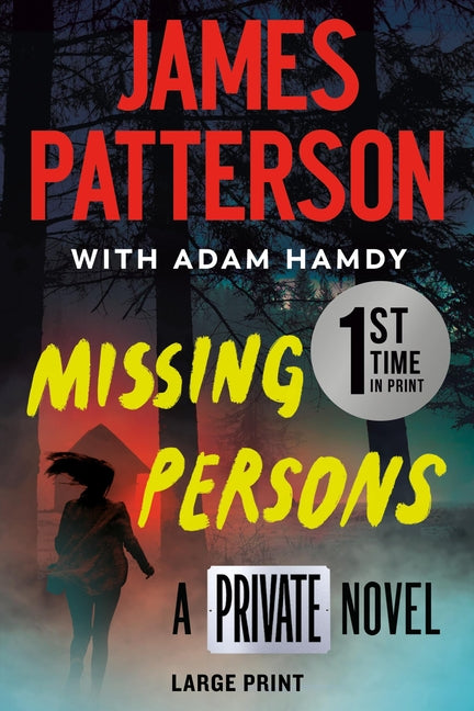 Missing Persons: A Private Novel: The Most Exciting International Thriller Series Since Jason Bourne (Private #16) - CA Corrections Bookstore