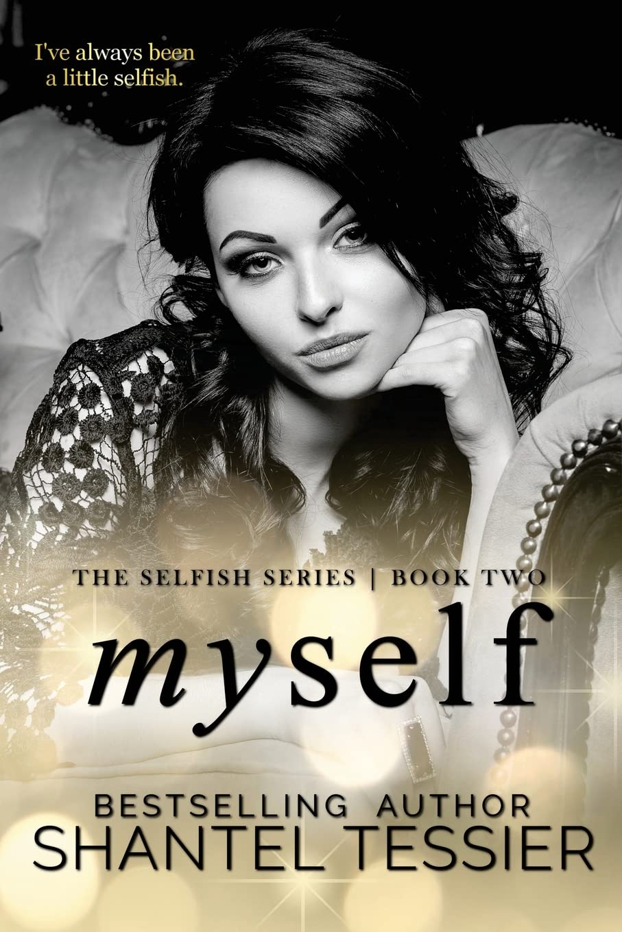 Myself (Selfish #2) - CA Corrections Book Store