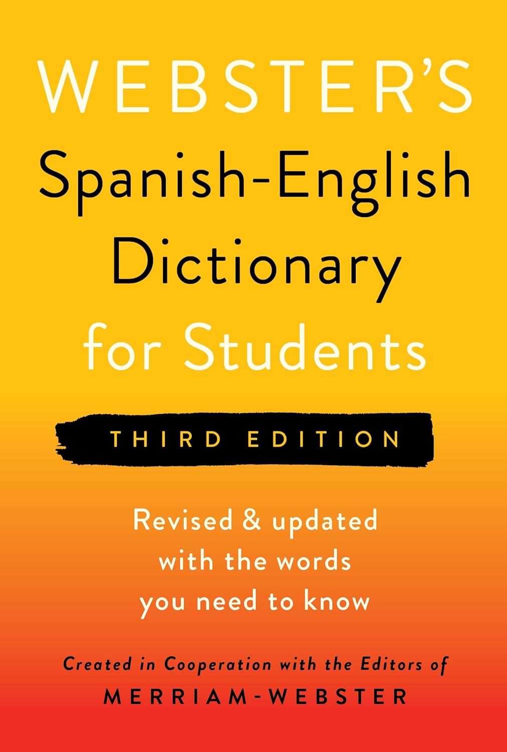 Webster's Spanish-English Dictionary for Students, Third Edition (3RD ed.) - CA Corrections Bookstore