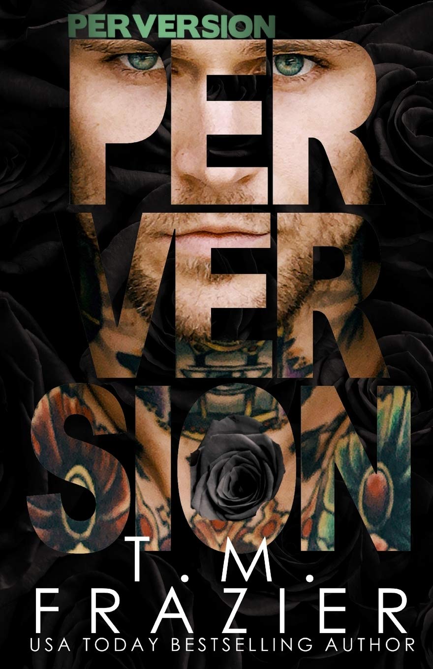 Perversion (Perversion Trilogy #1) - CA Corrections Book Store