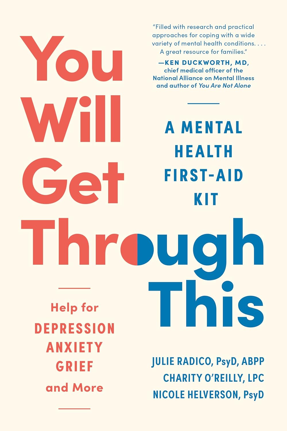 You Will Get Through This: A Mental Health First-Aid Kit - Help for Depression, Anxiety, Grief, and More - CA Corrections Bookstore