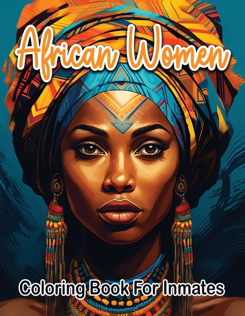 African woman coloring book for inmates - CA Corrections Bookstore