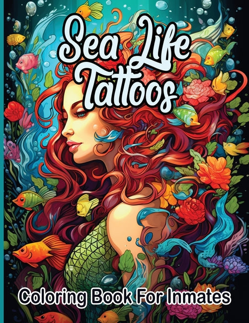 Sea Life Tattoos coloring book for inmates - CA Corrections Bookstore