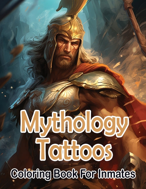 Mythology Tattoos coloring book for Inmates - CA Corrections Bookstore