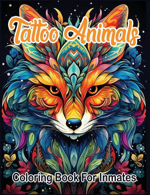 Tattoo Animals coloring book for inmates - CA Corrections Bookstore