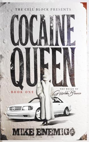 Cocaine Queen: The Reign of Griselda Blanco
