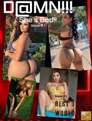 Damn!!! She's Bad!!