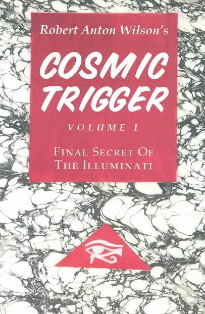 Cosmic Trigger 1: Final Secret of Illuminati