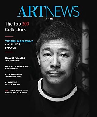 Artnews Magazine (Fall, 2017) The Top 200 Collectors Issue