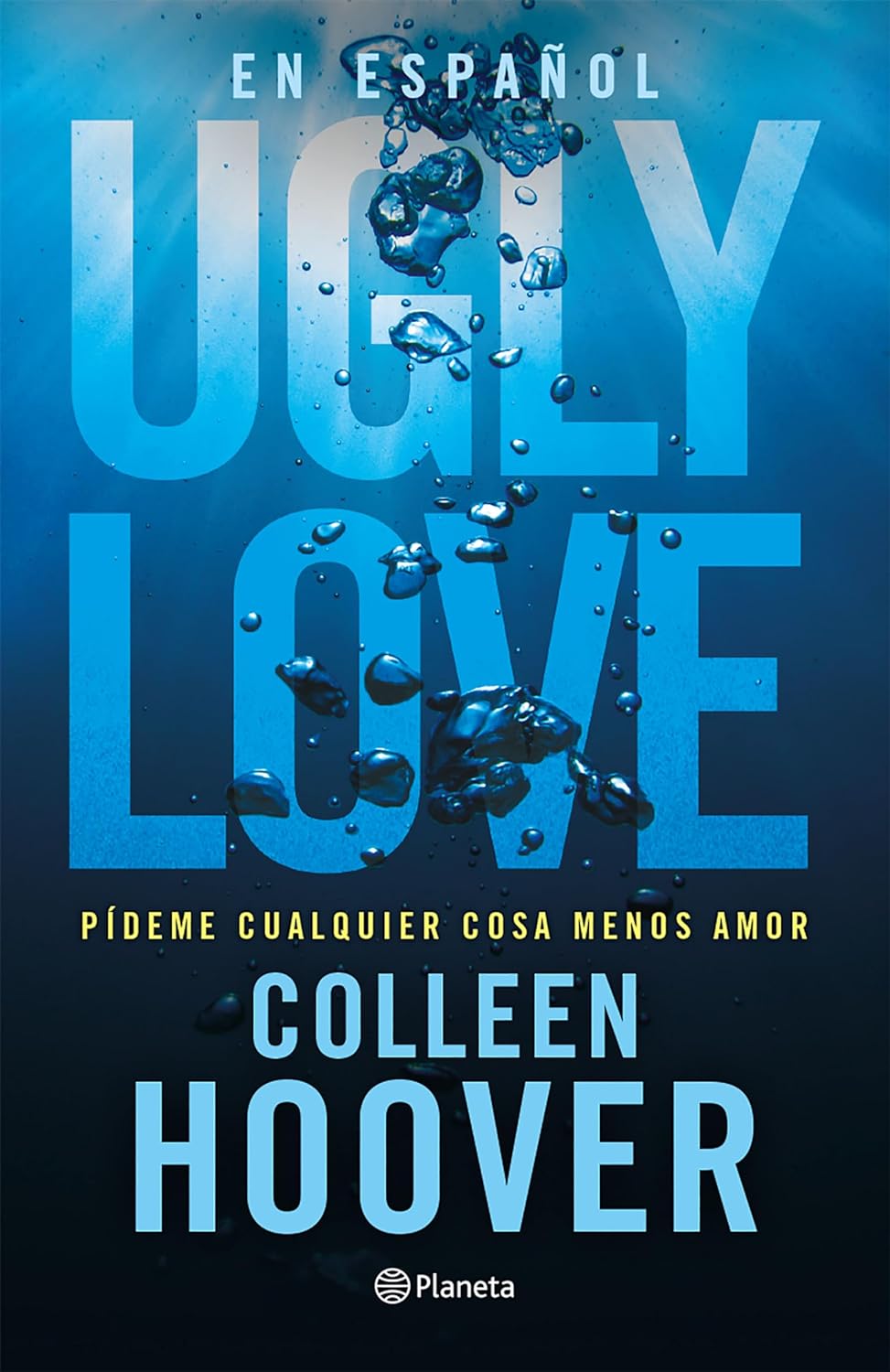 Ugly Love: Pídeme Cualquier Cosa Menos Amor - CA Corrections Bookstore