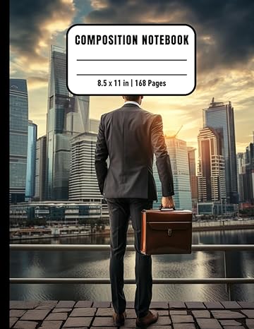 Business Man Composition Notebook For Inmates: Blank Sketch Book For Men And Women In Jail, Colorful Unrulled Black Journal For Journaling Note Taking, 8,5x11, 168 Pages, Gift For Business Lovers - CA Corrections Bookstore