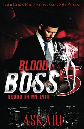 Blood of a Boss 5: Blood in my Eyes