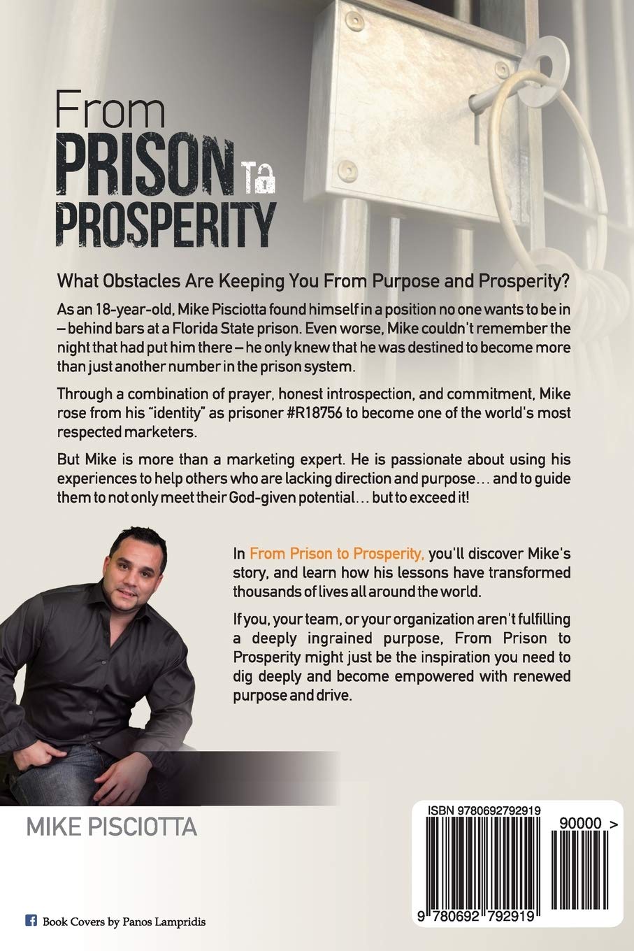 From Prison to Prosperity: The Story of an Ex-Con Who Broke Free from Circumstances to Create Success in Life, Family & Business - CA Corrections Book Store