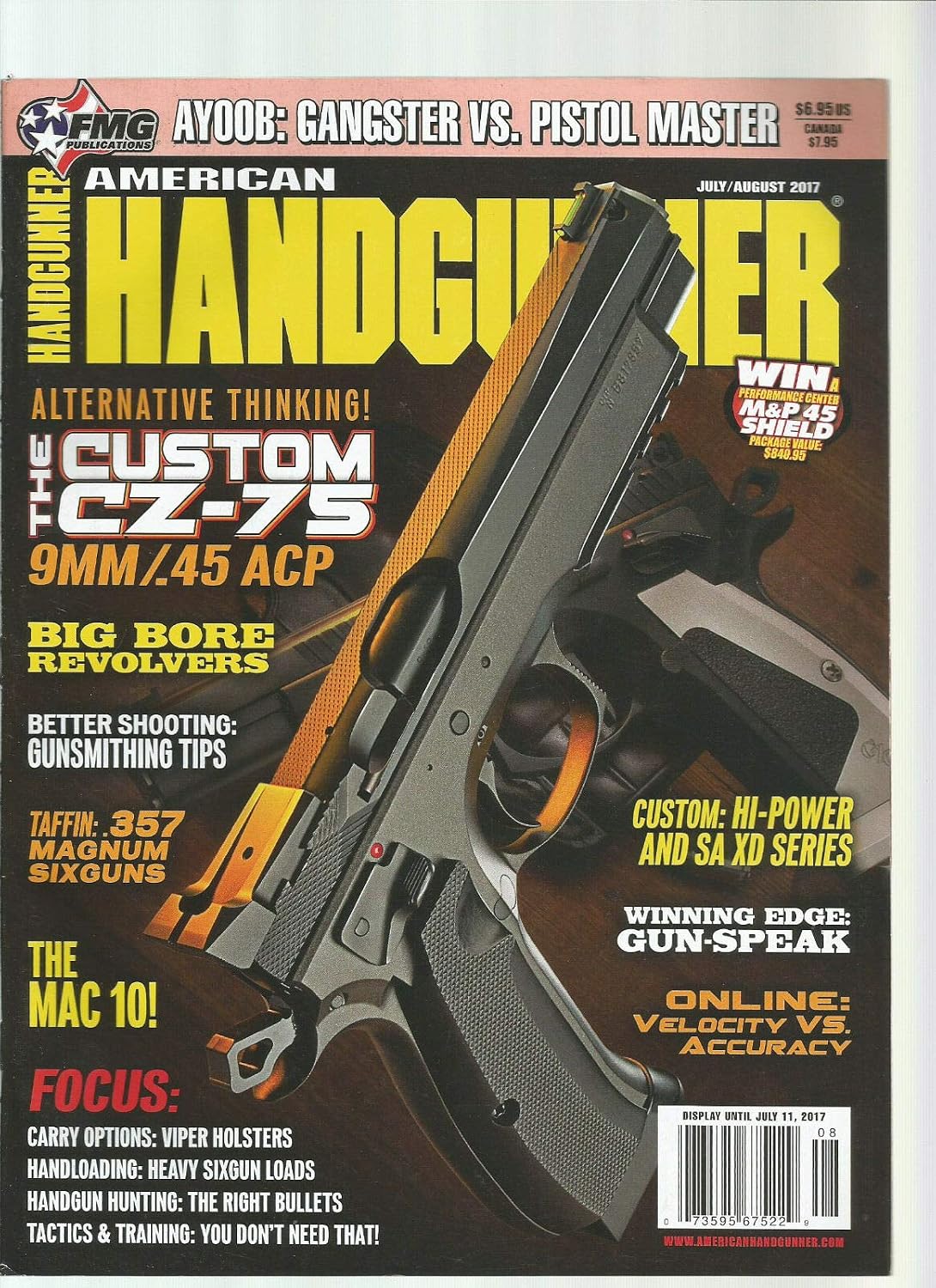 AMERICAN HANDGUNNER MAGAZINE JULY/AUGUST 2017