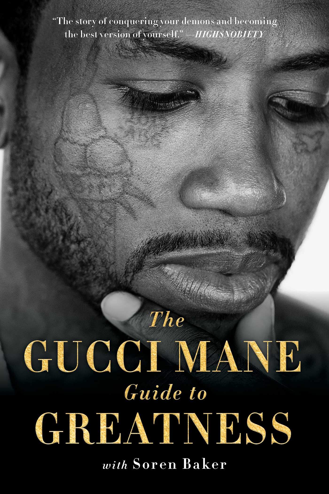 The Gucci Mane Guide to Greatness - CA Corrections Bookstore