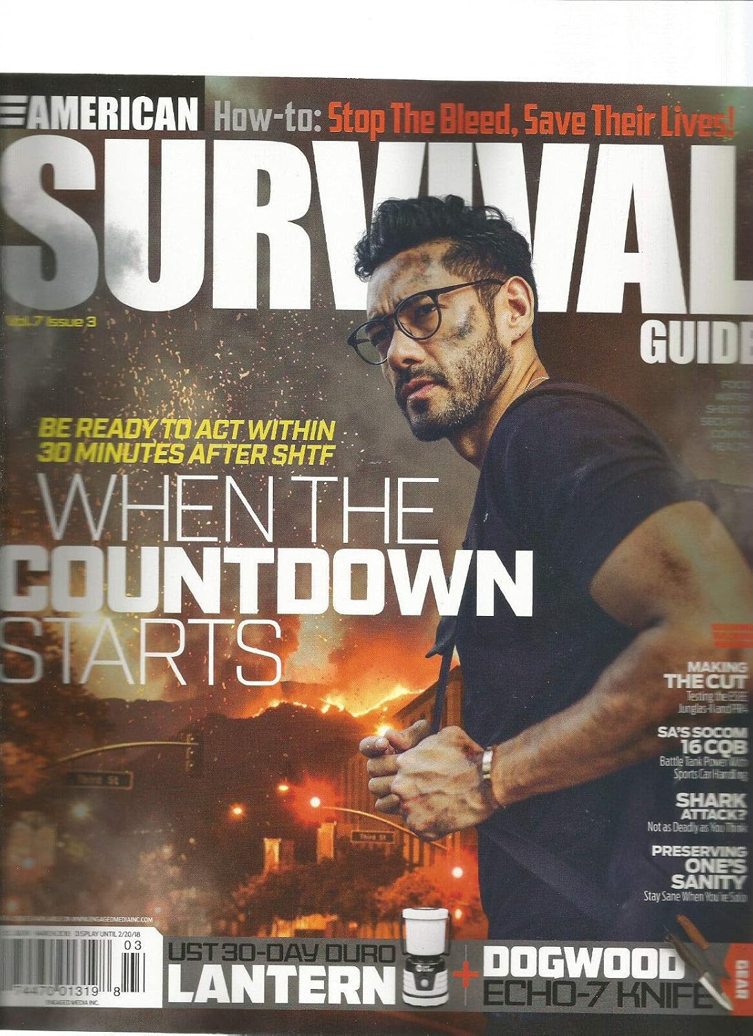 AMERICAN SURVIVAL GUIDE MAGAZINE VOL. 7 #3 MARCH 2018. WHEN THE COUNTDOWN STARTS