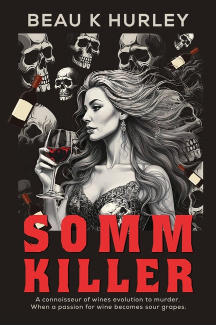 Paperback of Somm Killer book by Pegasus Elliot MacKenzie Publishers Ltd, featuring cover art with dark and moody design.