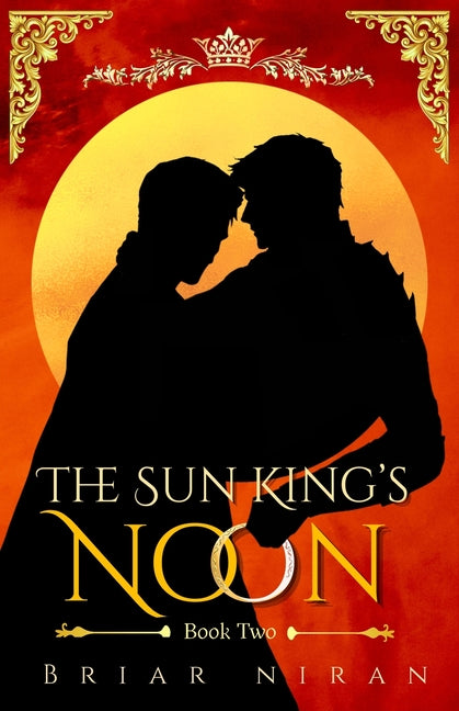 Paperback of The Sun King's Noon by Heartwell House, an epic slow-burn MM romantasy novel with a detailed cover design.