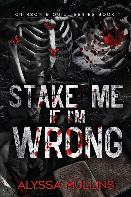 Paperback book titled "Stake Me If I'm Wrong" by Spark and Quill, featuring a cover with bold typography and artistic design.