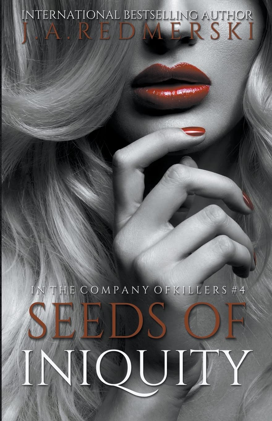 Seeds of Iniquity (In the Company of Killers #4) - CA Corrections Bookstore