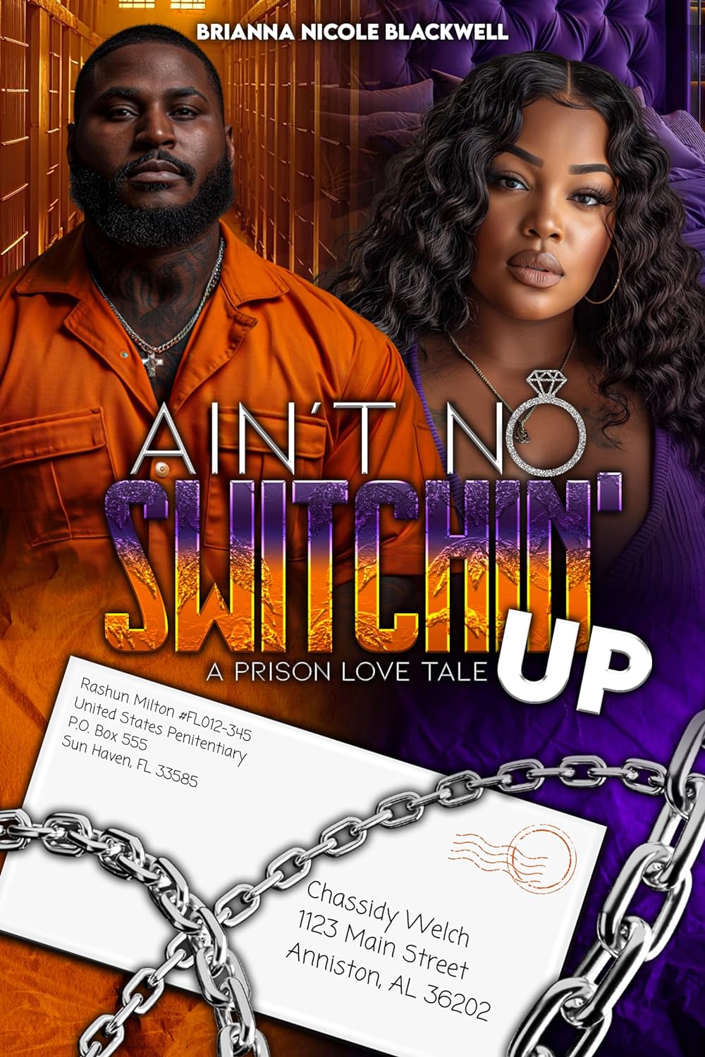 Ain't No Switchin Up: A Prison Love Tale - CA Corrections Book Store