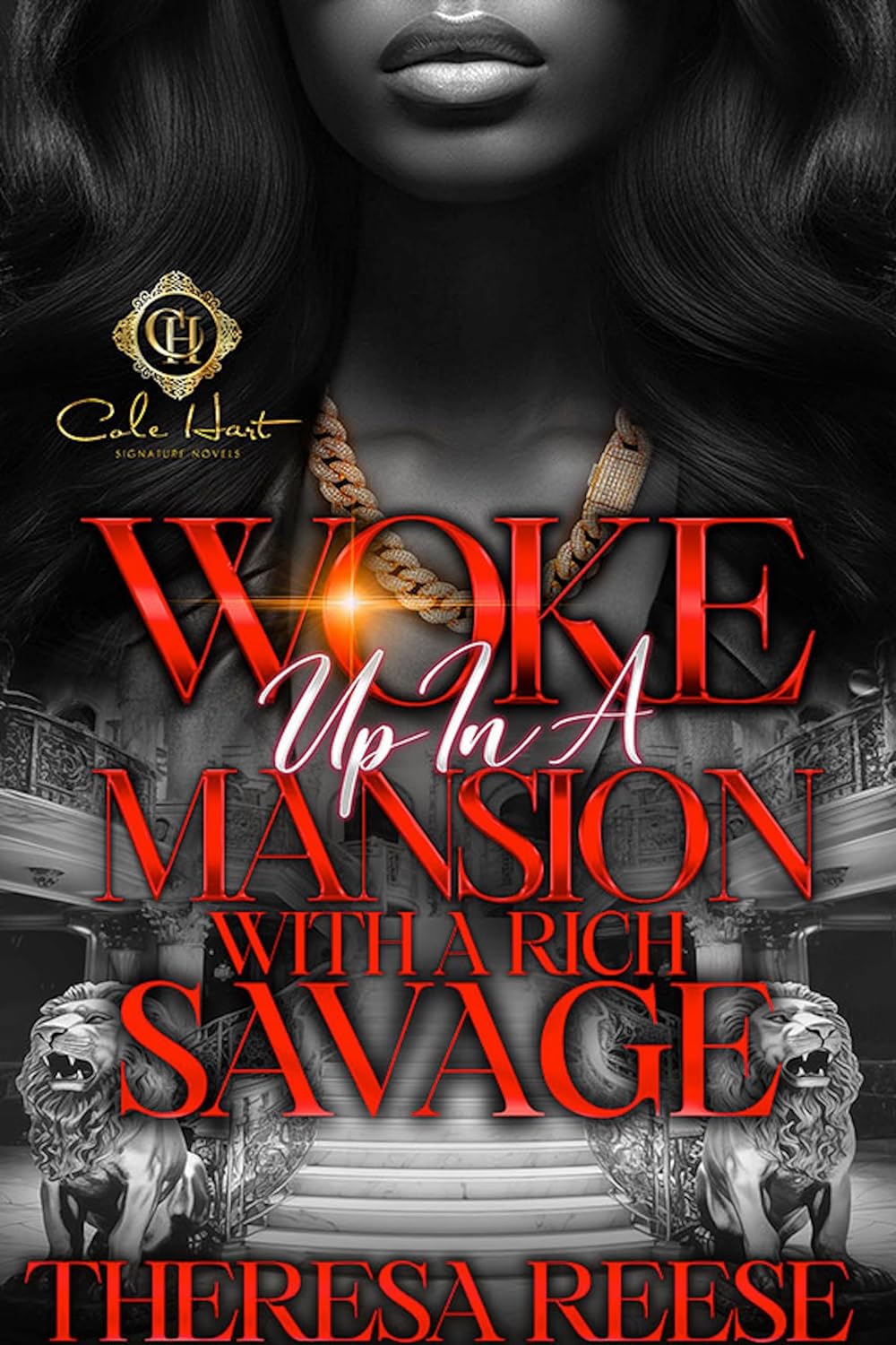 Woke Up In A Mansion With A Rich Savage: An African American Romance - CA Corrections Book Store