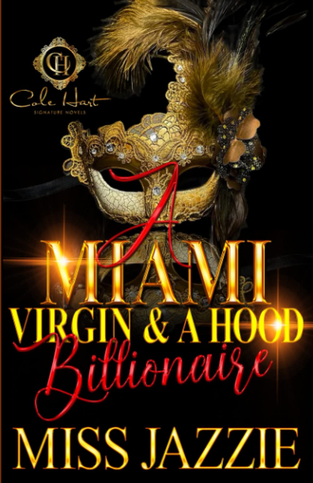 A Miami Virgin & A Hood Billionaire - CA Corrections Bookstore