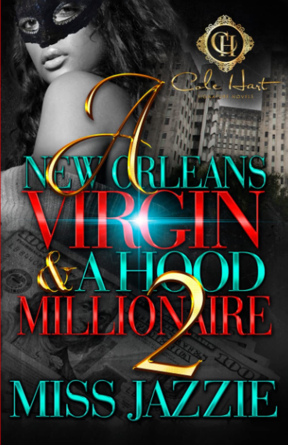 A New Orleans Virgin & A Hood Millionaire 2 - CA Corrections Bookstore