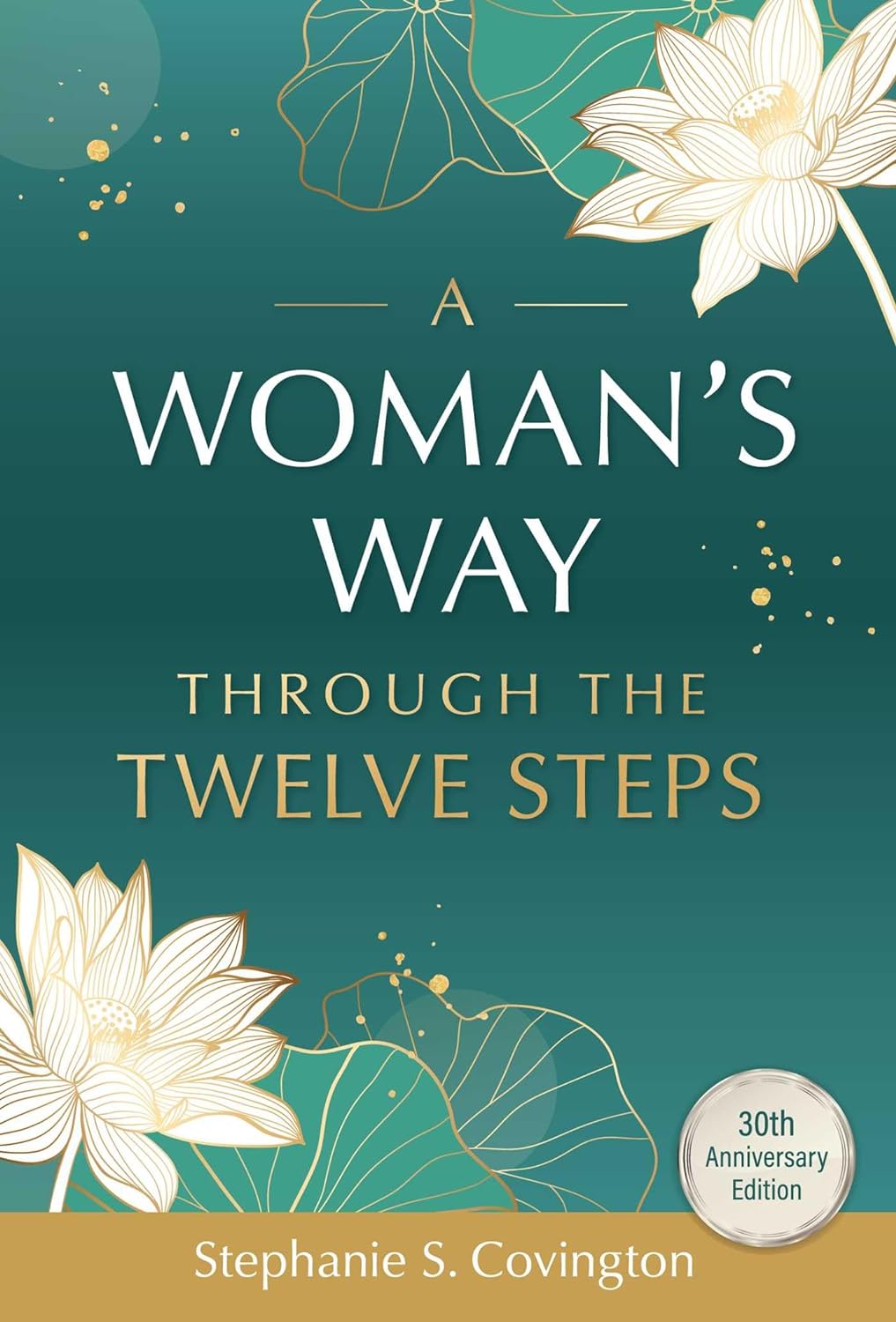 A Woman's Way Through the Twelve Steps - CA Corrections Bookstore