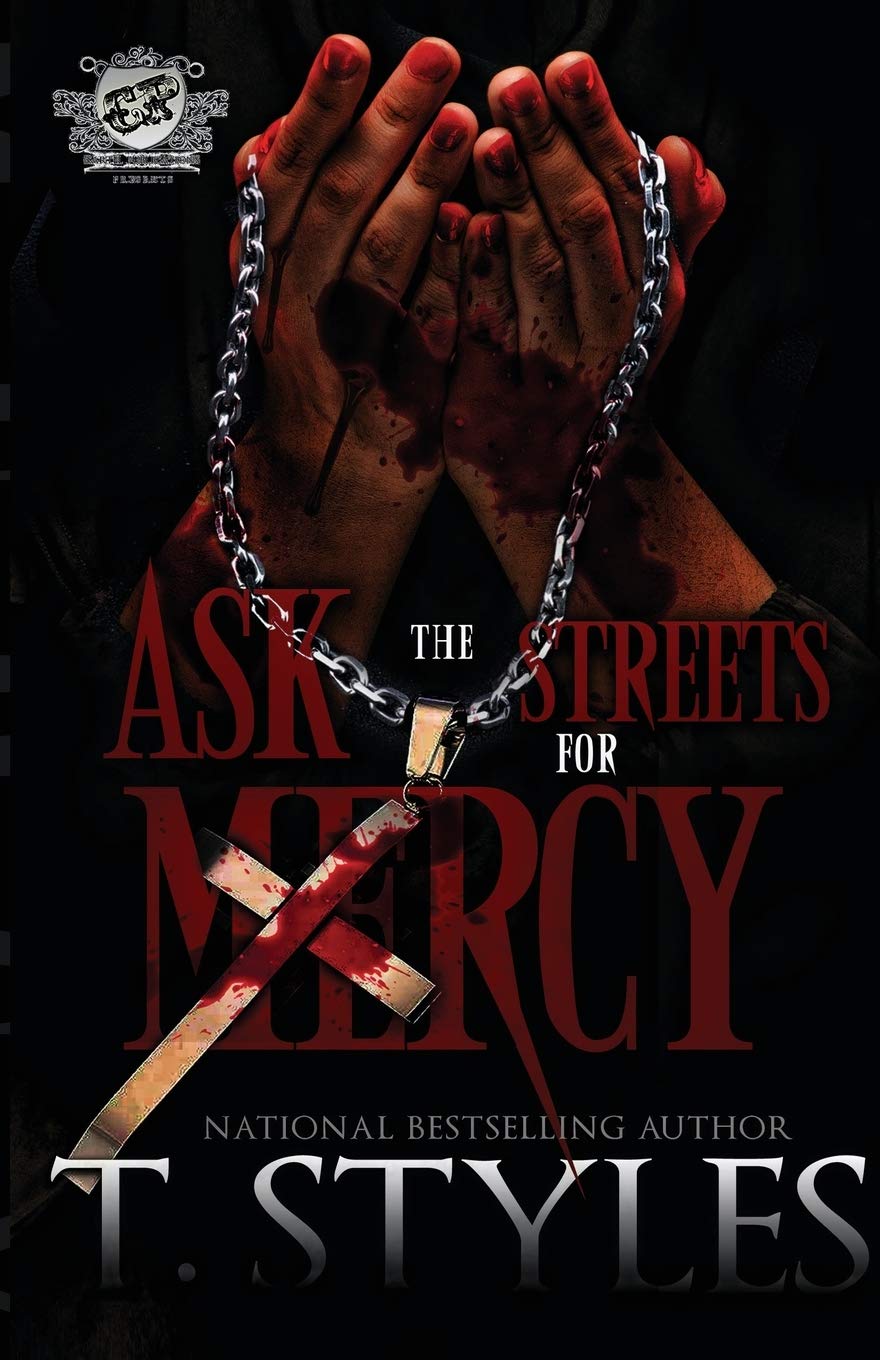 Ask The Streets For Mercy - CA Corrections Bookstore