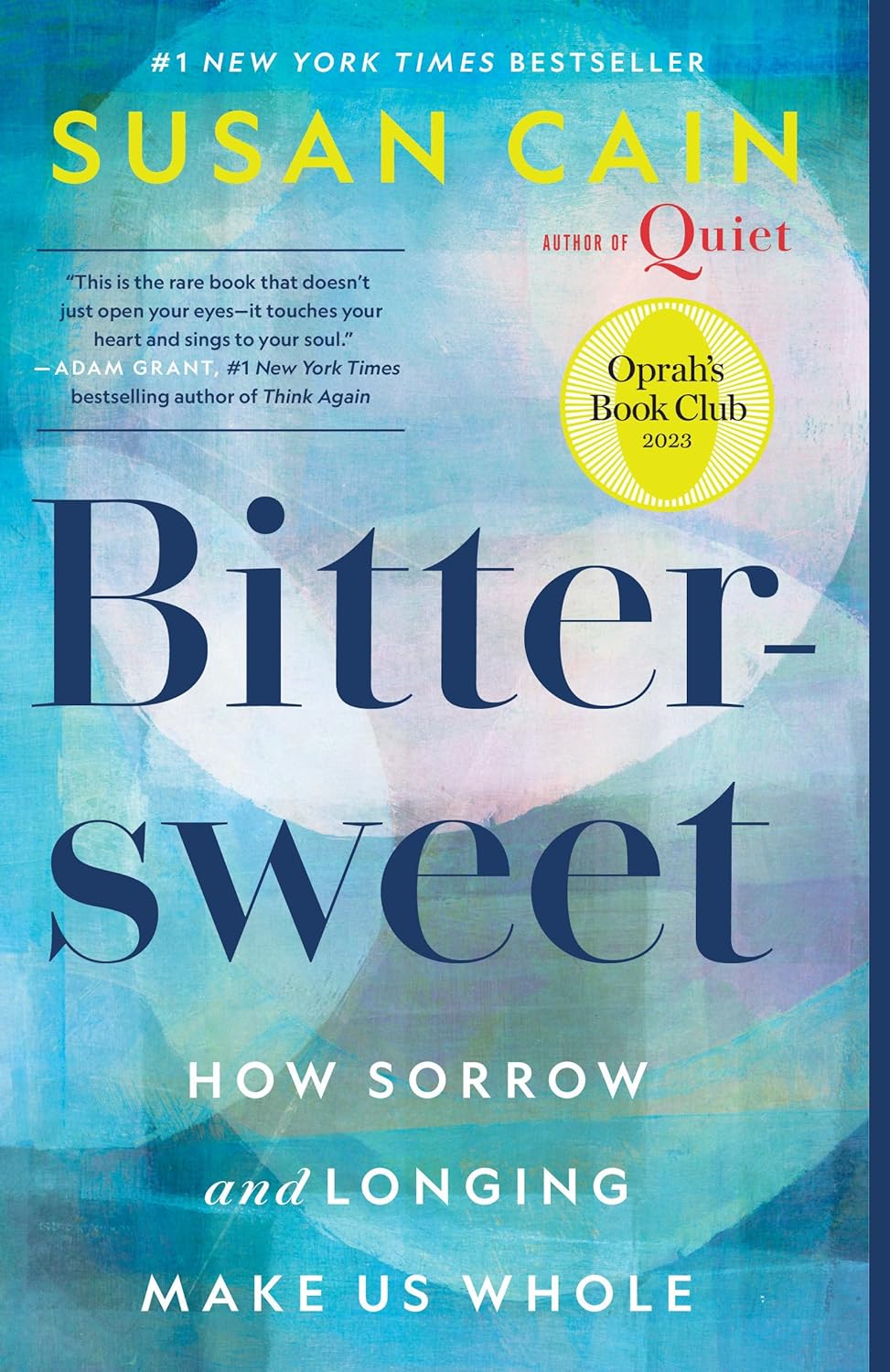 Bittersweet (Oprah's Book Club): How Sorrow and Longing Make Us Whole by Cain, Susan  - CA Corrections Bookstore