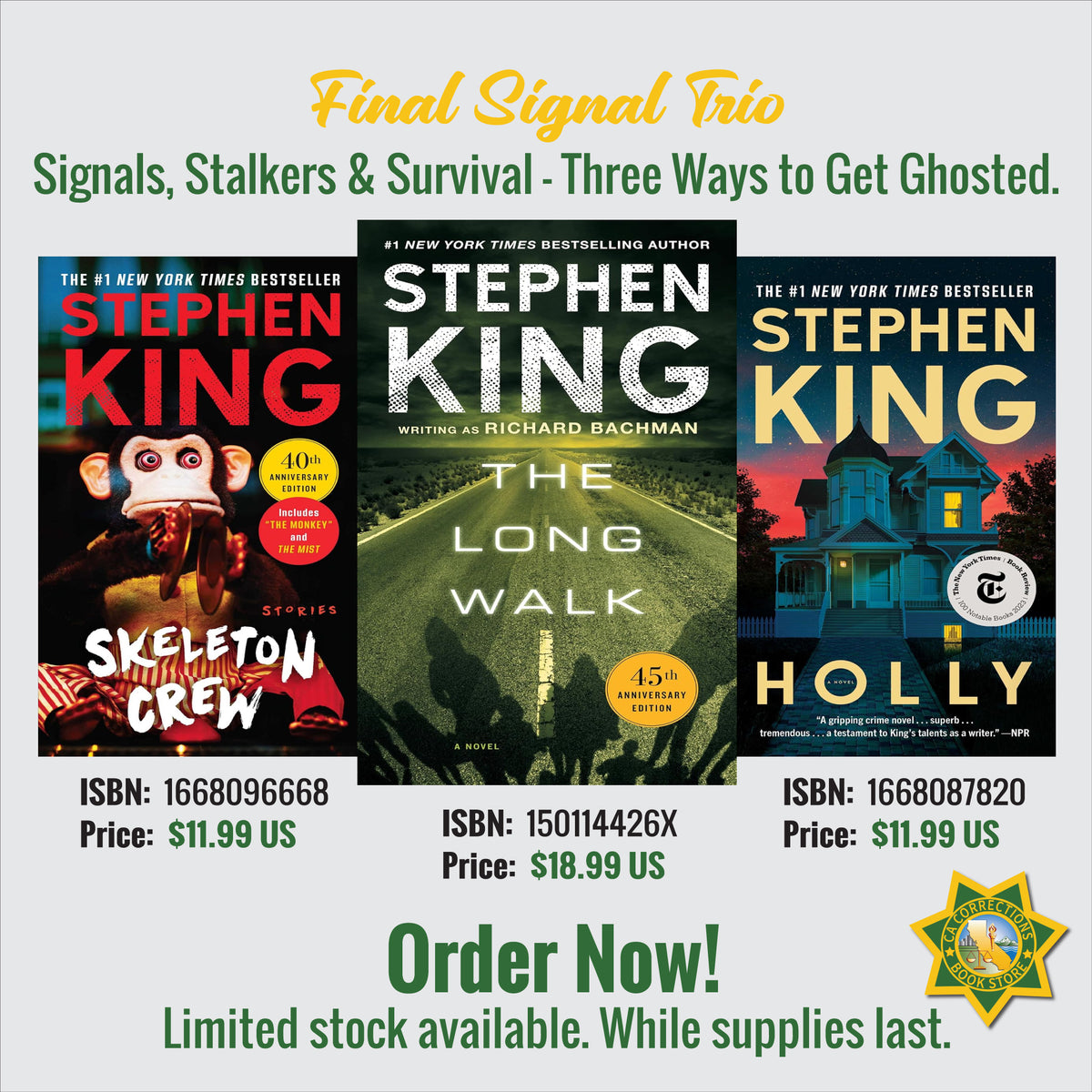 Final Signal Trio featuring Skeleton Crew, The Long Walk, and Holly by Stephen King