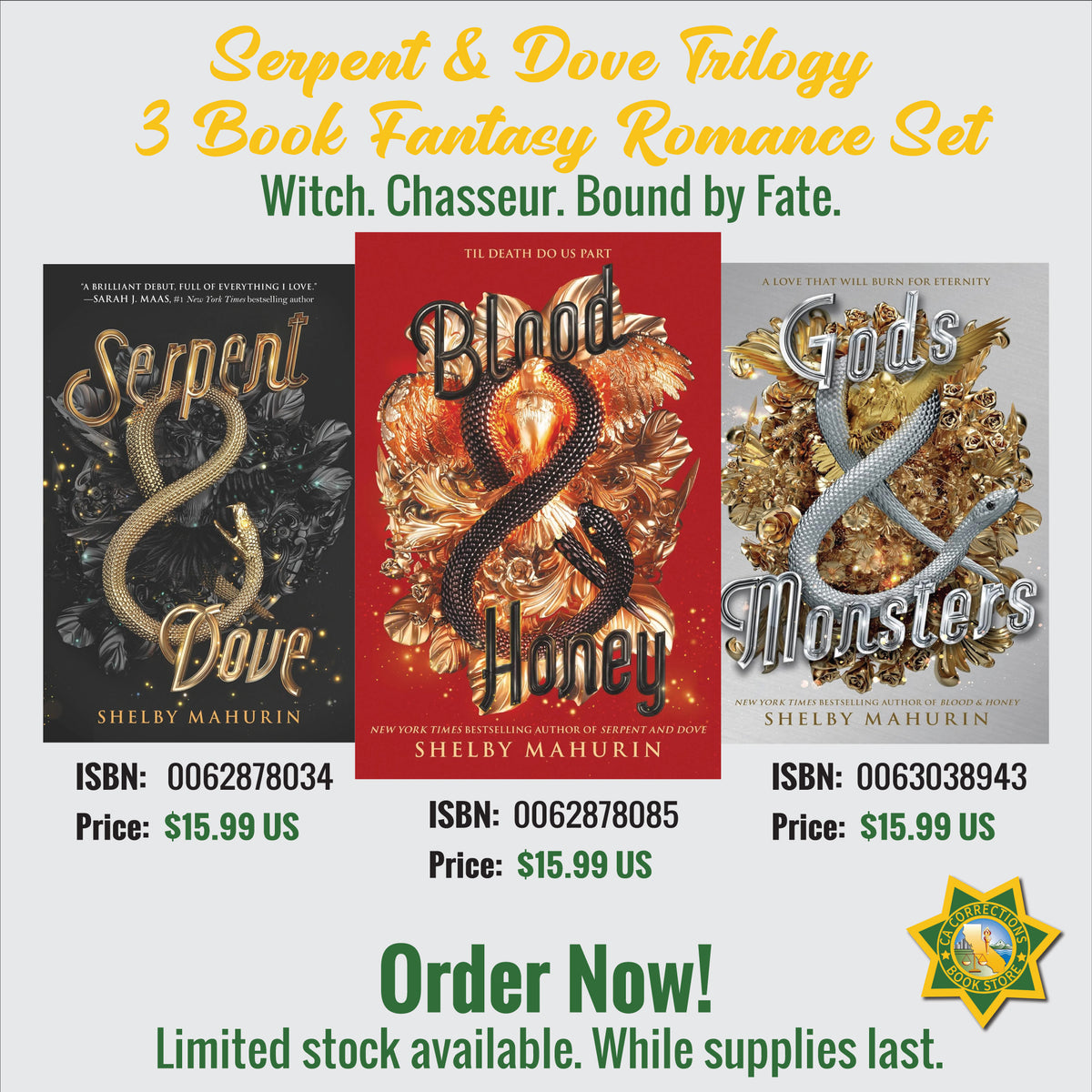 Serpent & Dove trilogy with Blood & Honey and Gods & Monsters by Shelby Mahurin