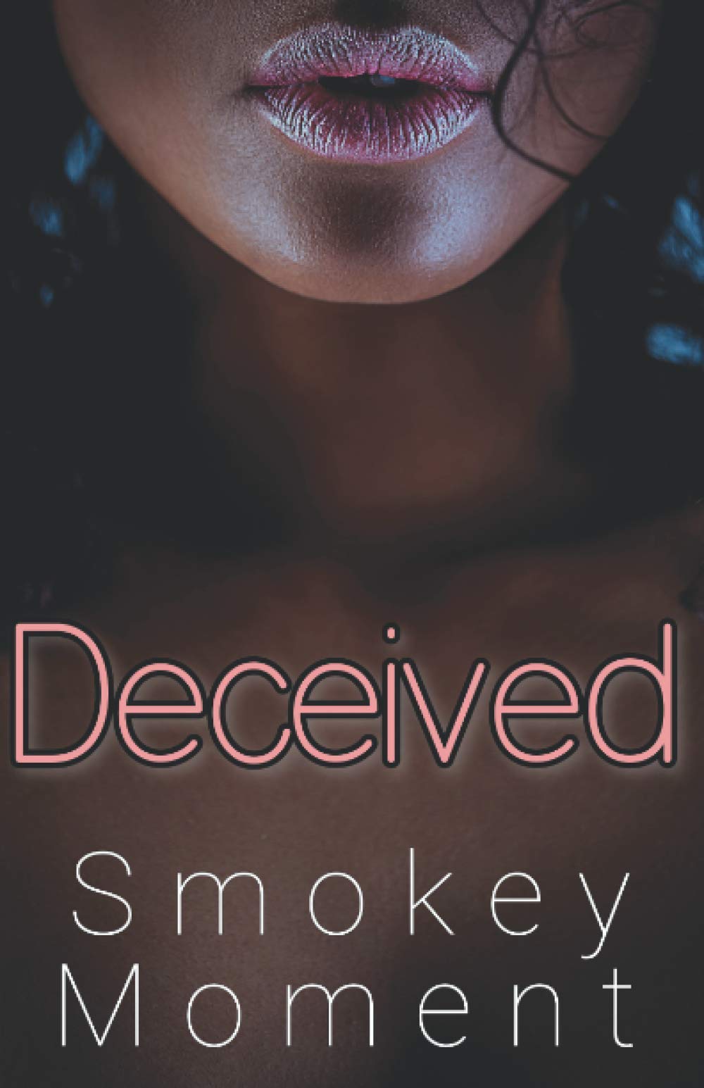 Deceived - CA Corrections Bookstore