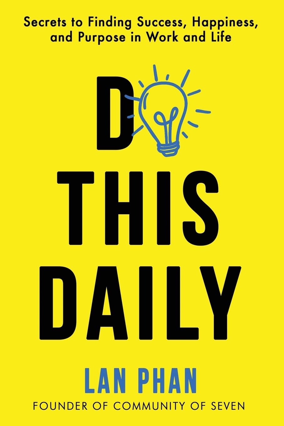 Do This Daily Secrets to Finding Success, Happiness, and Purpose in Work and Life - CA Corrections Bookstore