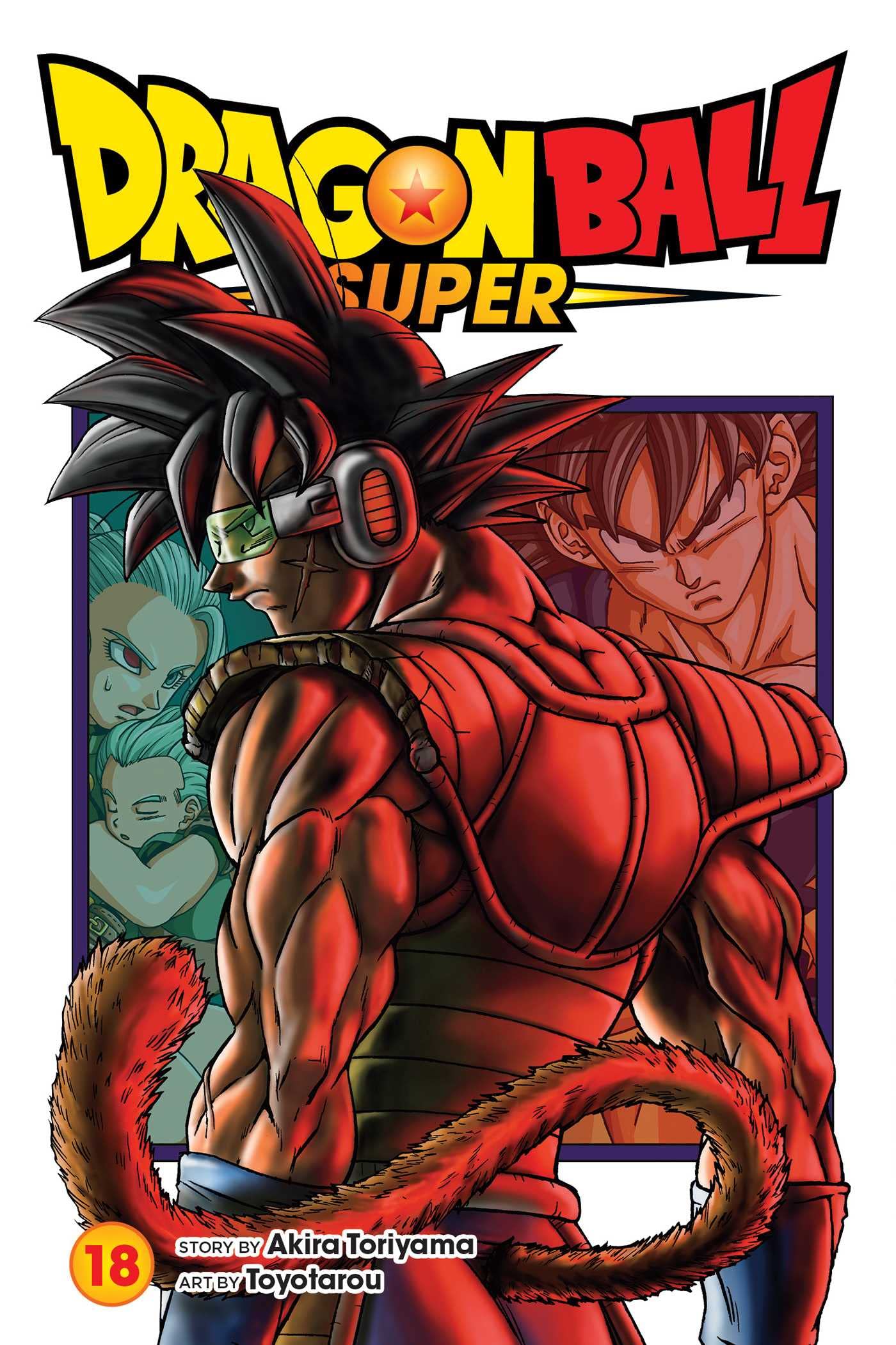 Dragon Ball Super, Vol. 18 - CA Corrections Bookstore